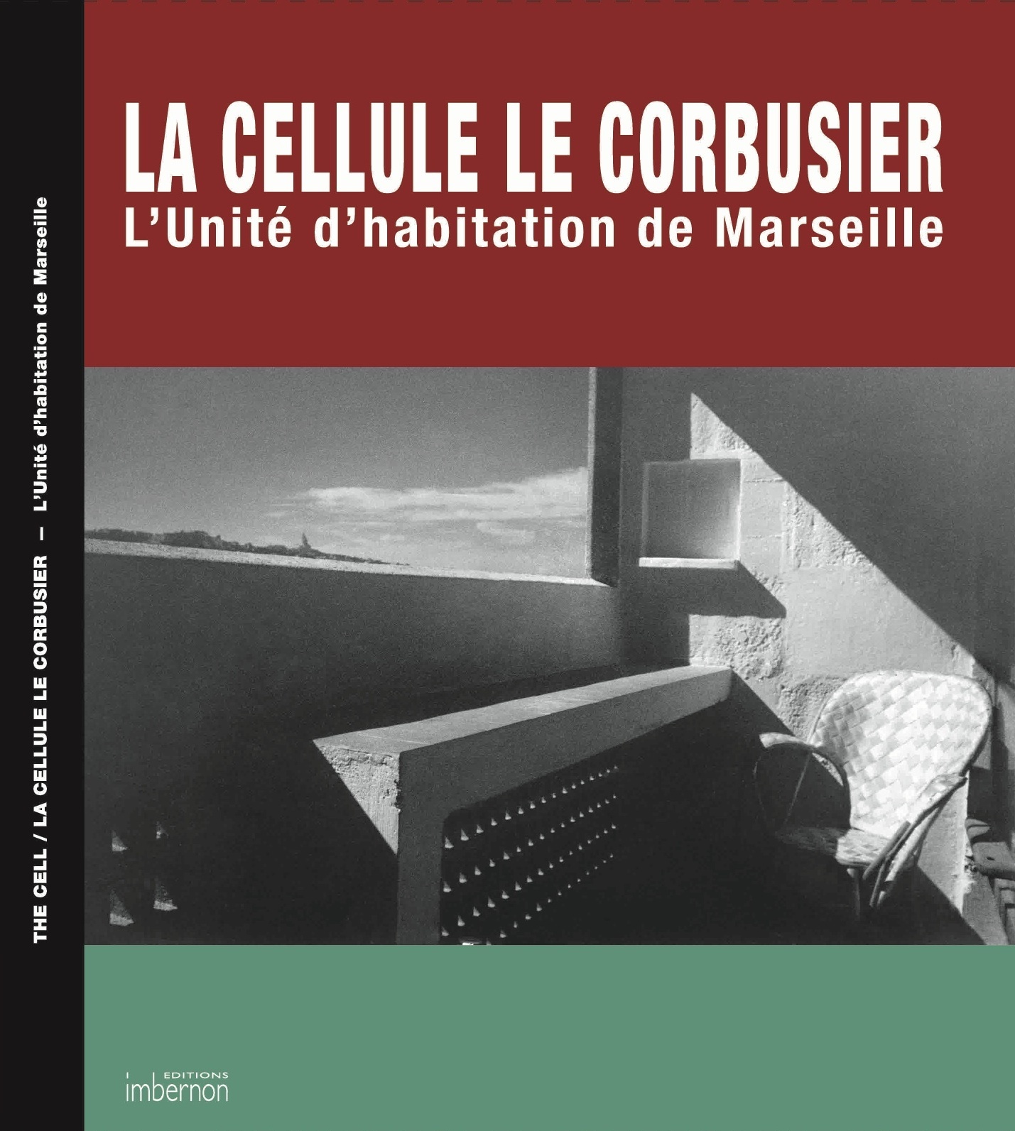 La Cellule Le Corbusier