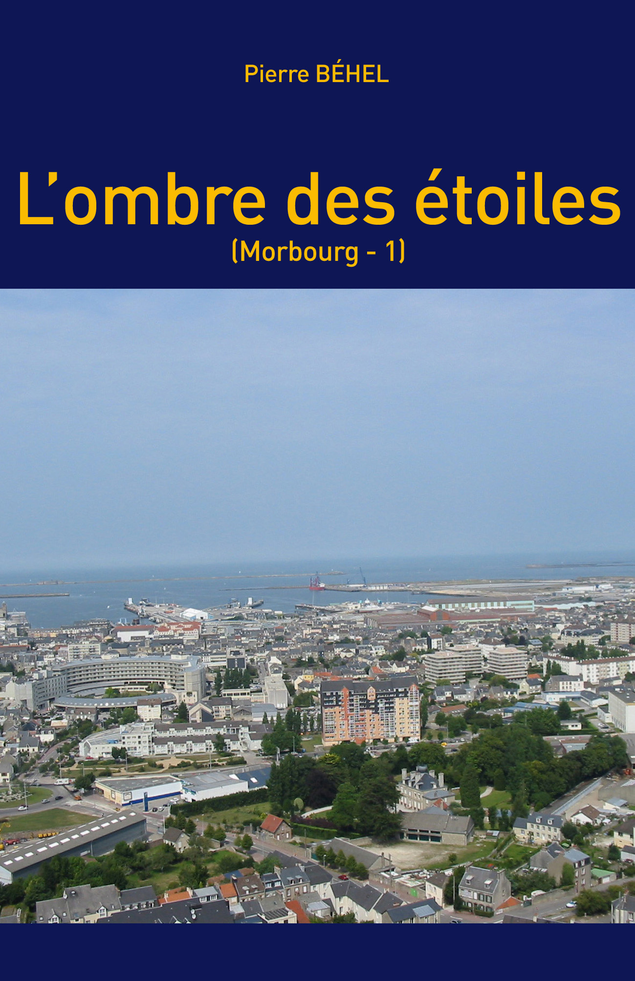 L'ombre des étoiles (Morbourg - 1)