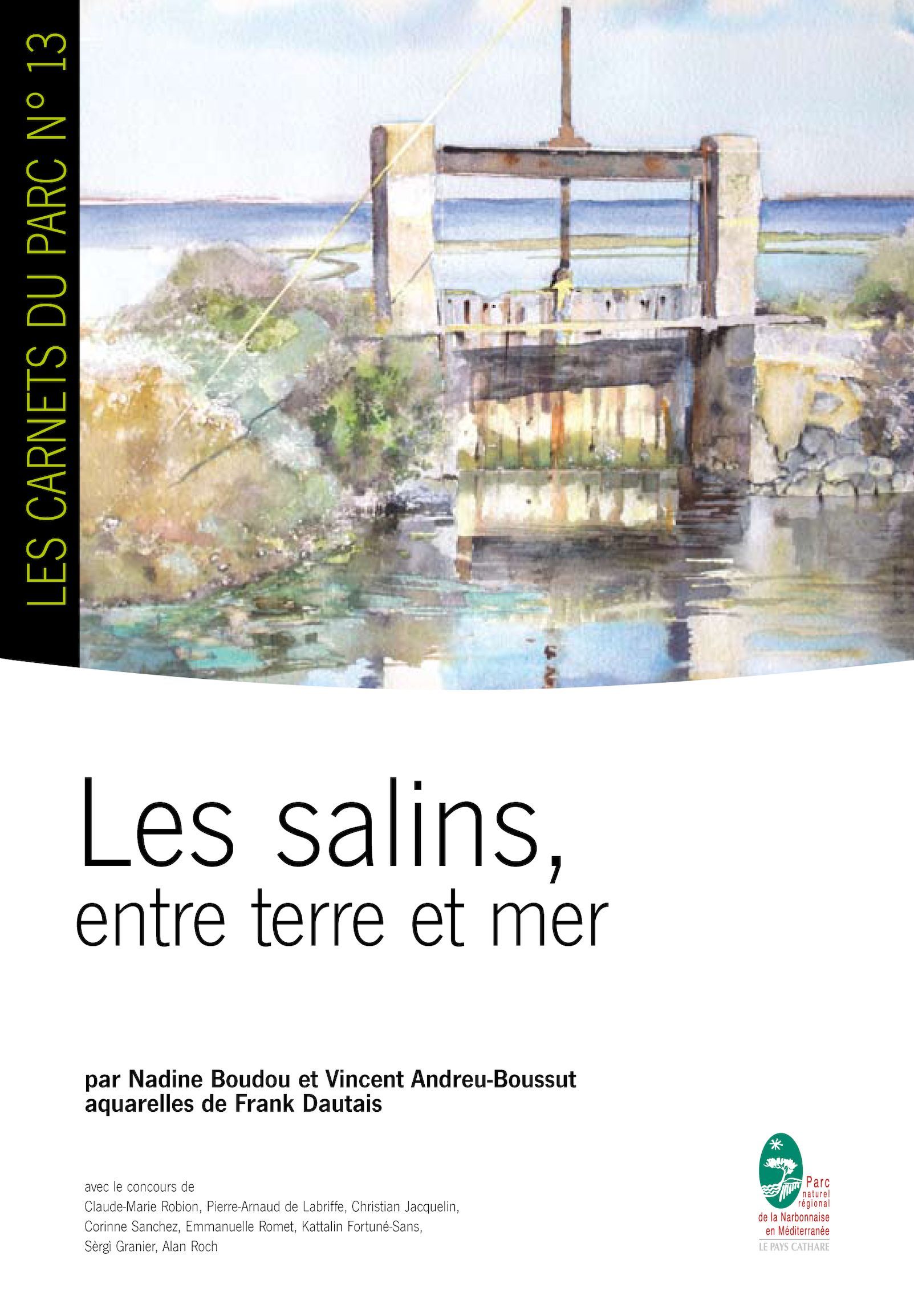 Les salins, entre terre et mer