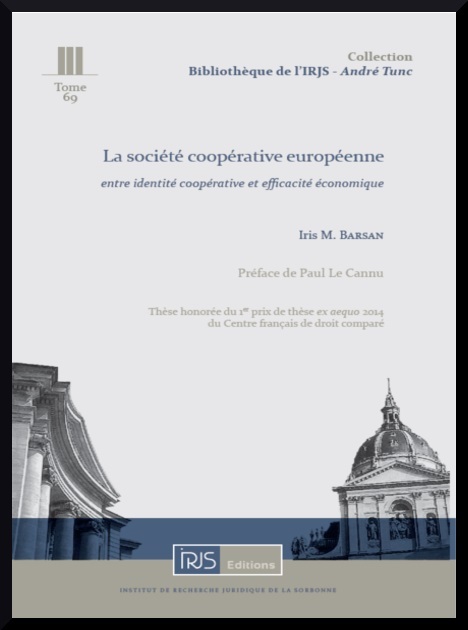 La société coopérative européenne: entre identité coopérative et efficacité économique