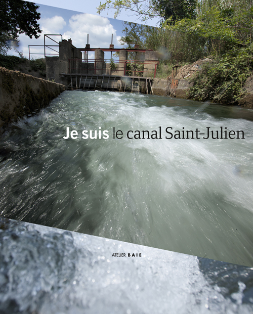 Je suis le canal Saint-Julien