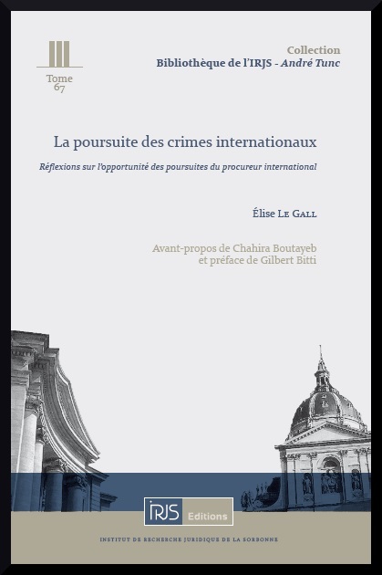 La poursuite des crimes internationaux