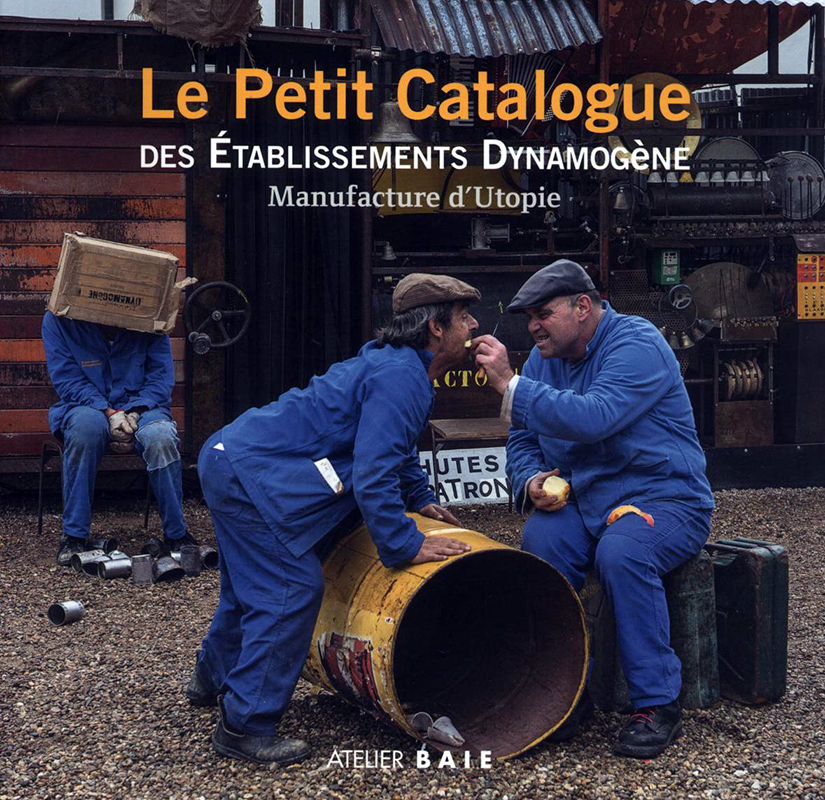 Le petit catalogue des établissements Dynamogène - manufacture d'utopie