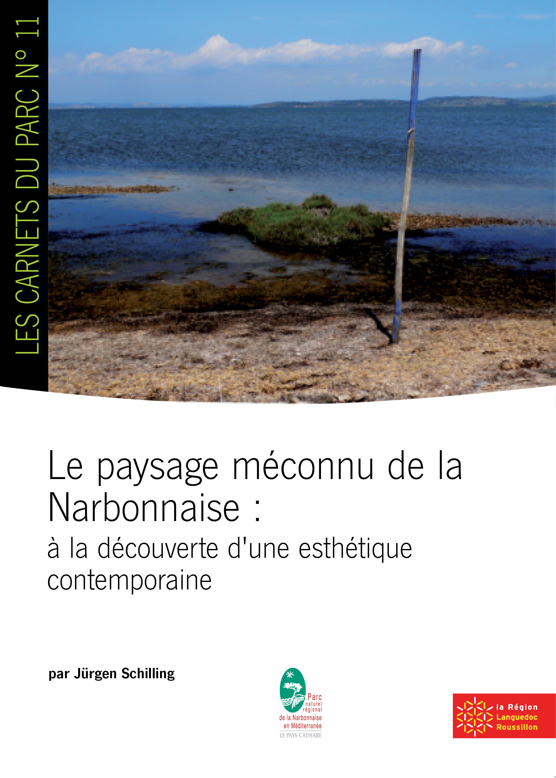 Le paysage méconnu de la Narbonnaise