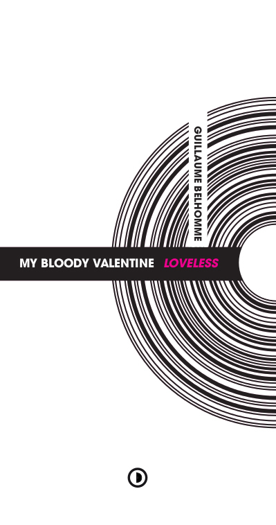 My bloody Valentine, "Loveless"