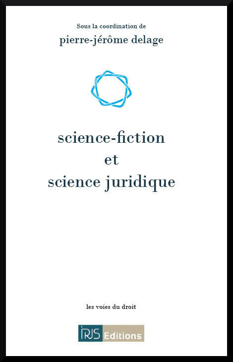 Science-fiction et science juridique