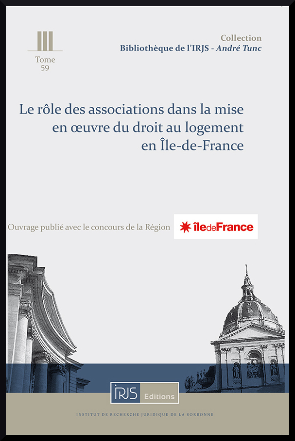 Le rôle des associations dans la mise en oeuvre du droit au logement en Île-de-France