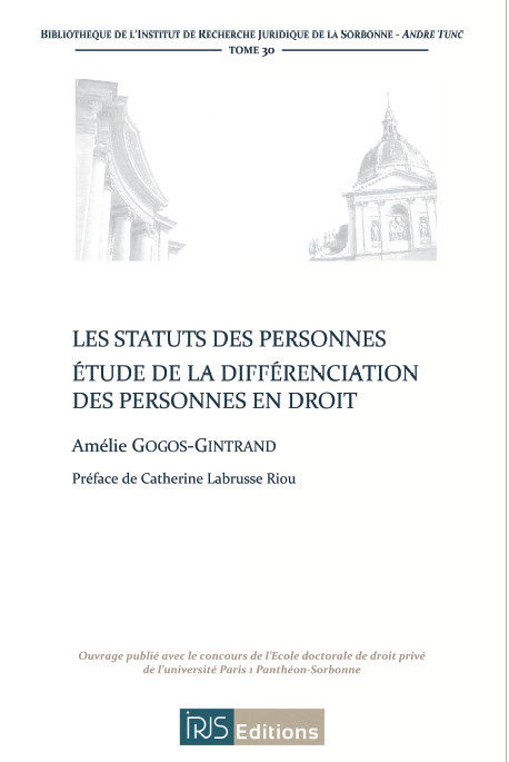 Les statuts des personnes. Etude de la différenciation des personnes en droit