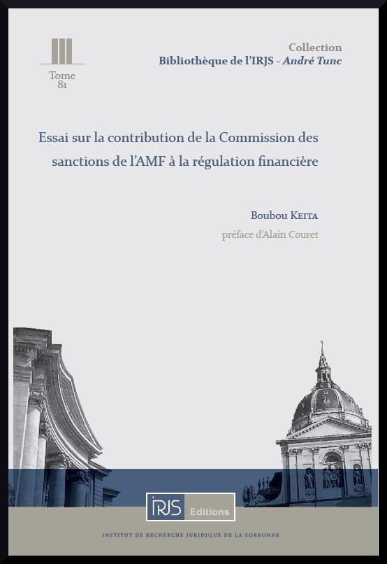 Essai sur la contribution de la Commission des sanctions de l'AMF à la régulation financière