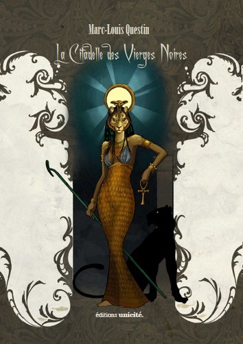 La citadelle des Vierges noires