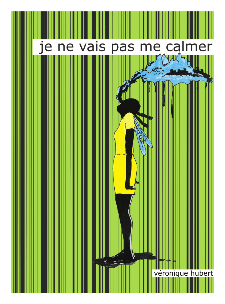 Je ne vais pas me calmer