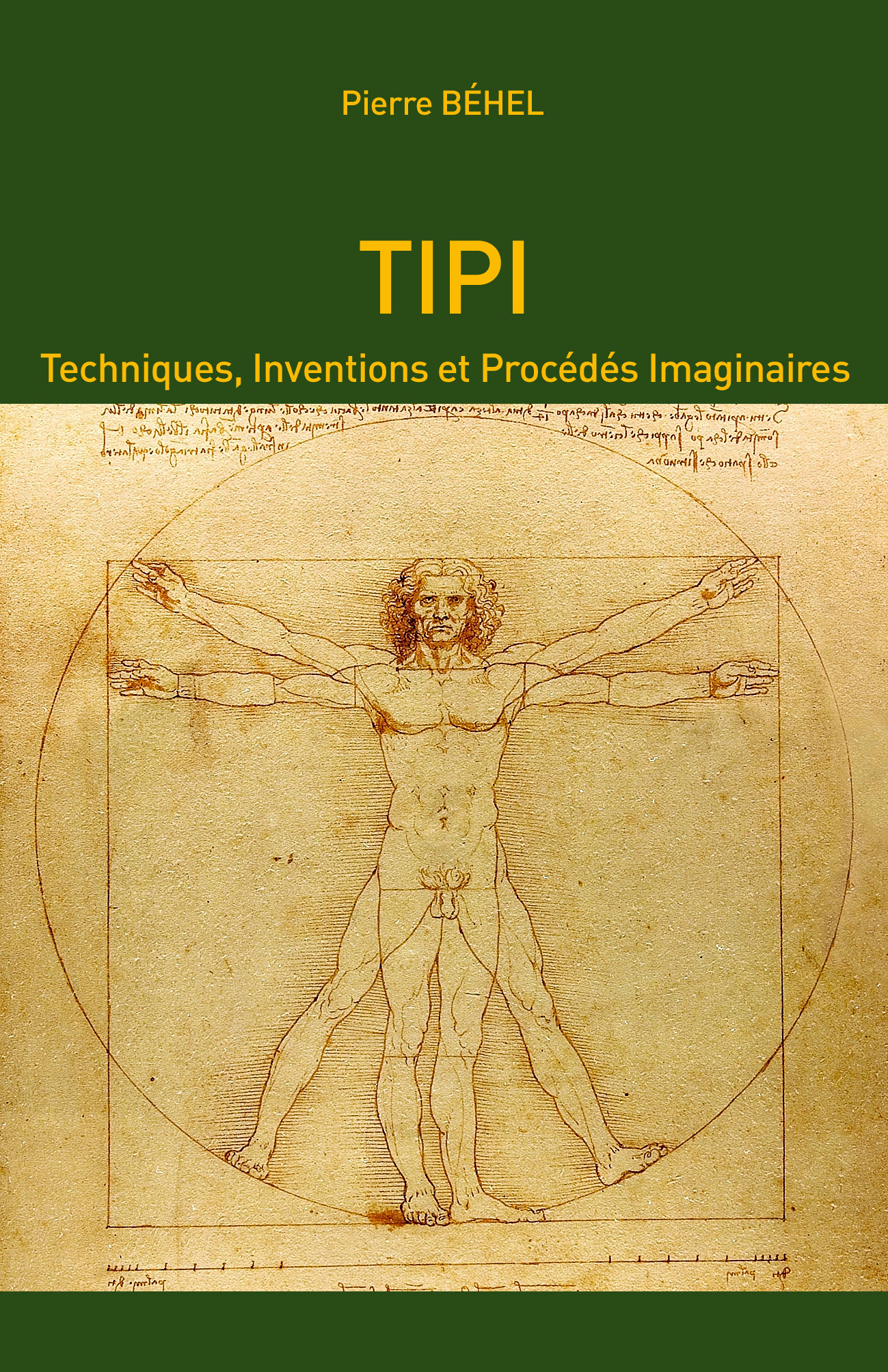 TIPI - Techniques, Inventions et Procédés Imaginaires