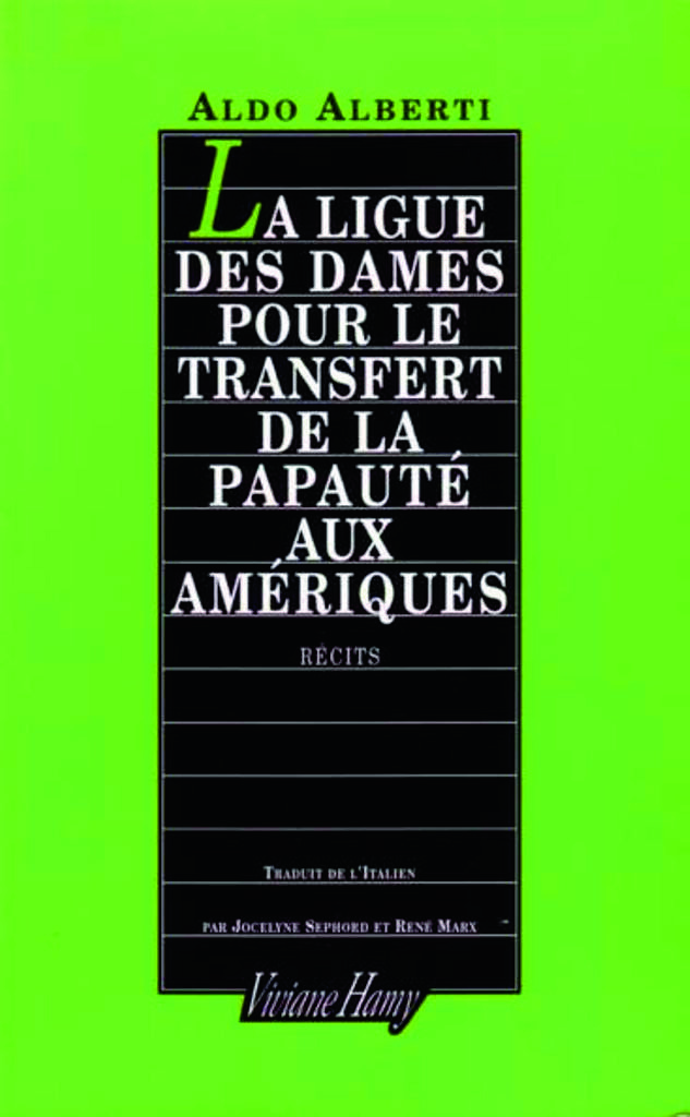 La Ligue des dames pour le transfert de la papaute aux Amériques
