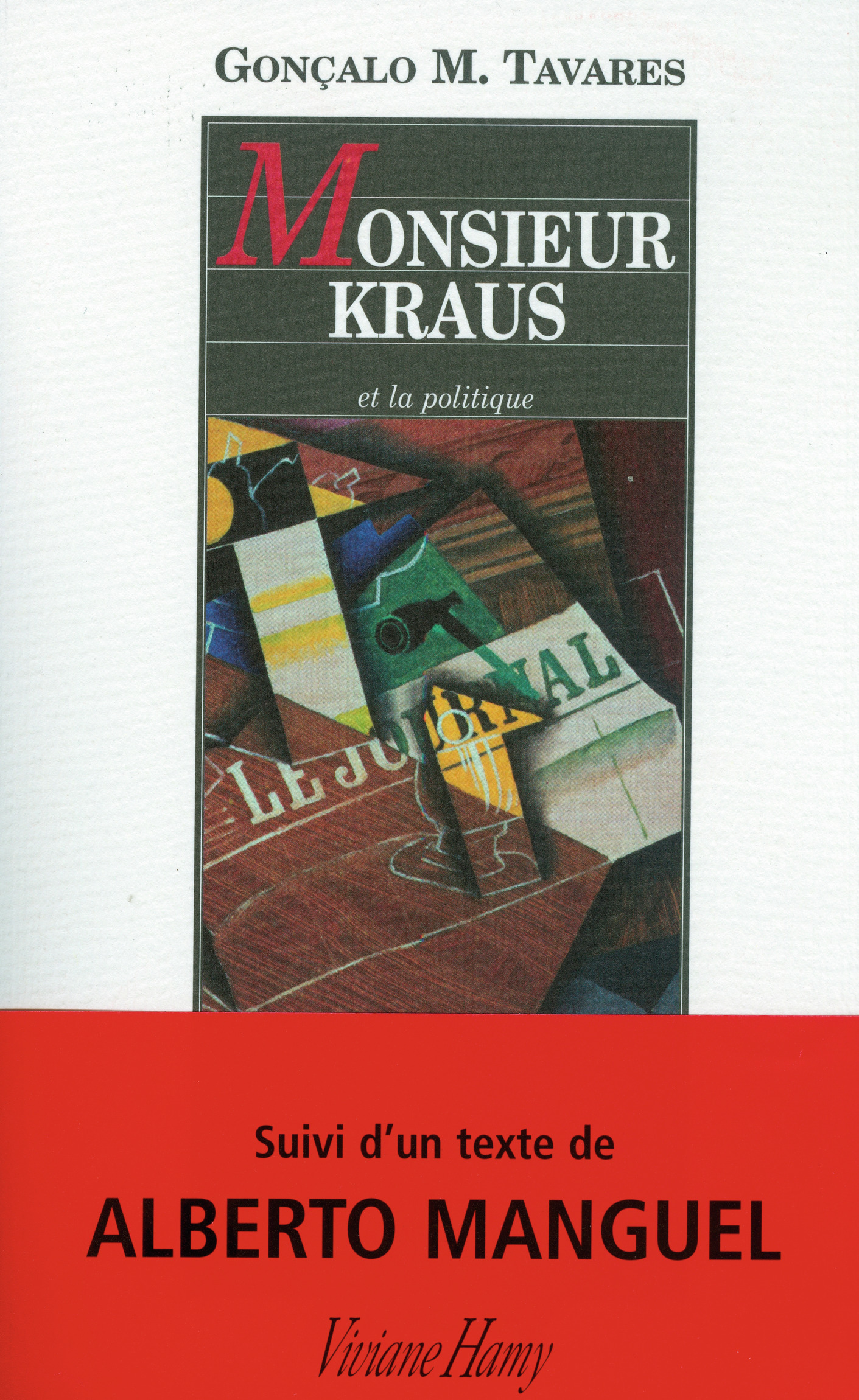 Monsieur Kraus et la politique