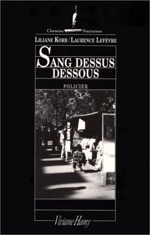 SANG DESSUS DESSOUS