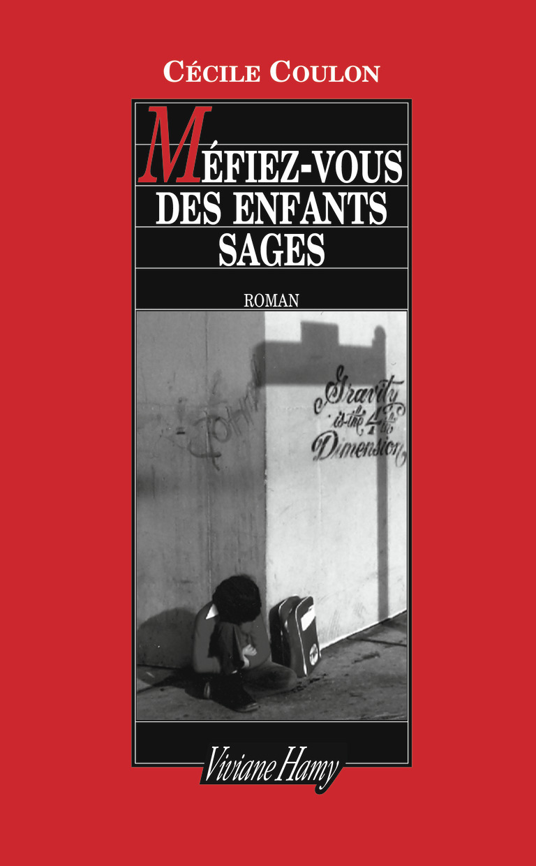 Méfiez-vous des enfants sages