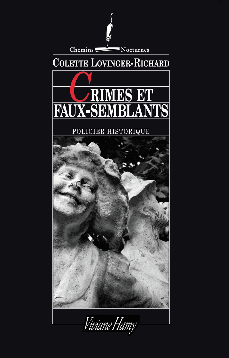 Crimes et faux-semblants (Compiègne sous le règne du Bien-Aimé)