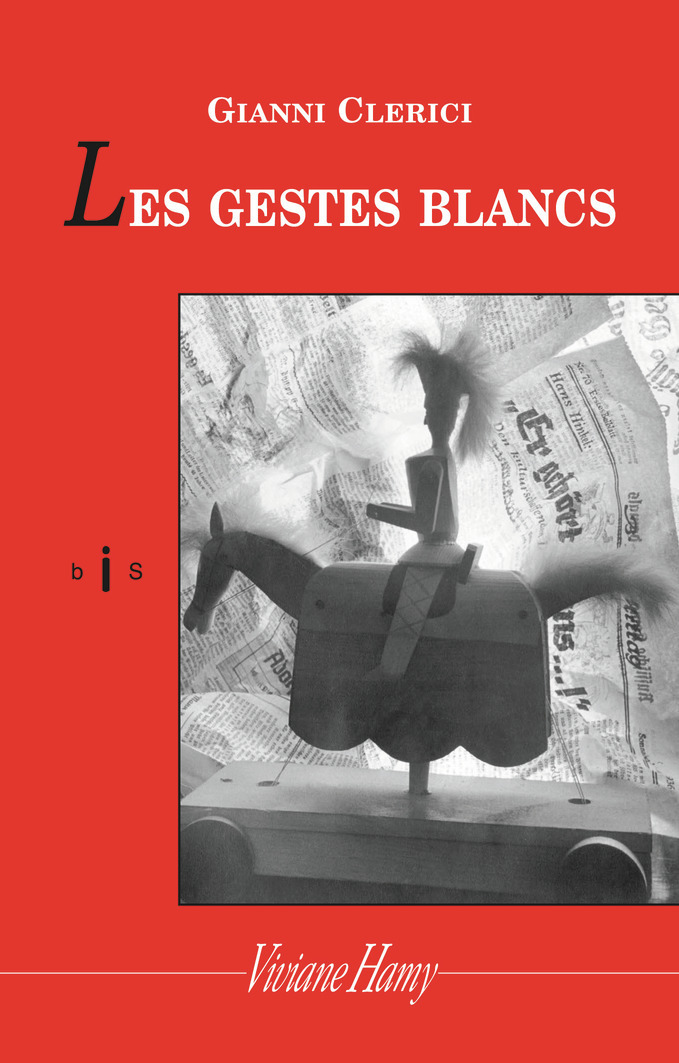 Les Gestes blancs