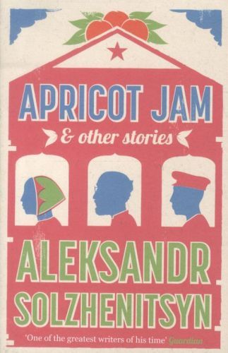 Apricot Jam and Other Stories