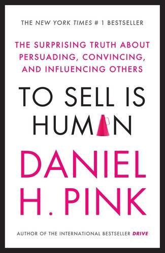To Sell Is Human
