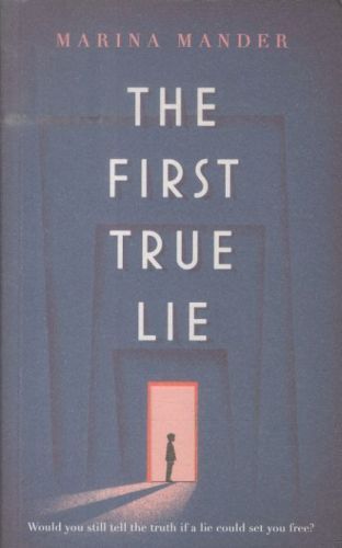 The First True Lie