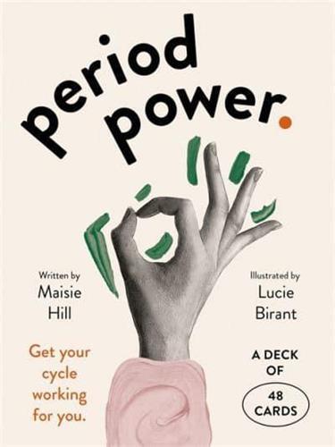 Period Power (Cards) Get your cycle working for you: a deck of 48 cards /anglais