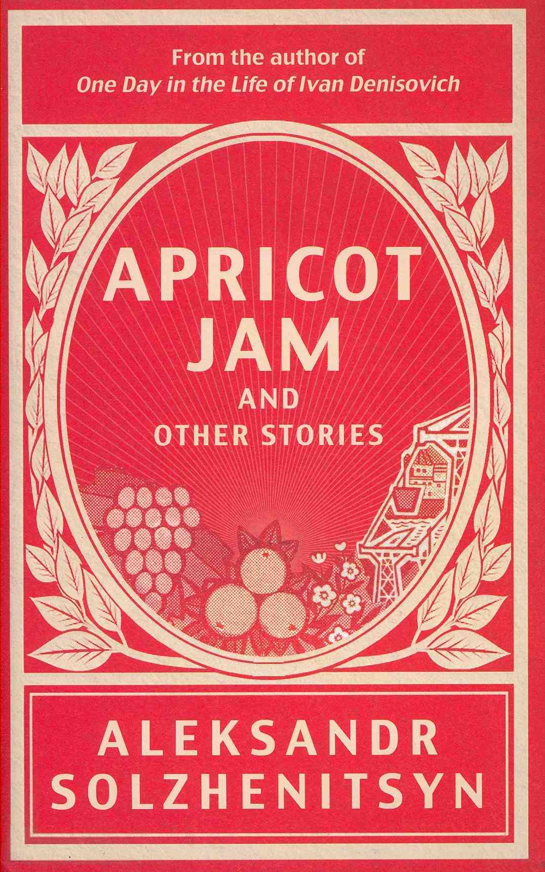 Apricot Jam and Other Stories