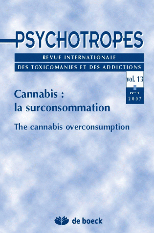 PSYCHOTROPES 2007/1 VOL.13 CANNABIS LA SURCONSOMMATION