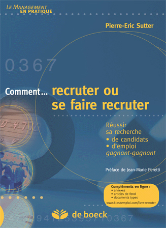 Comment recruter ou se faire recruter