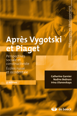 Après Vygotski et Piaget