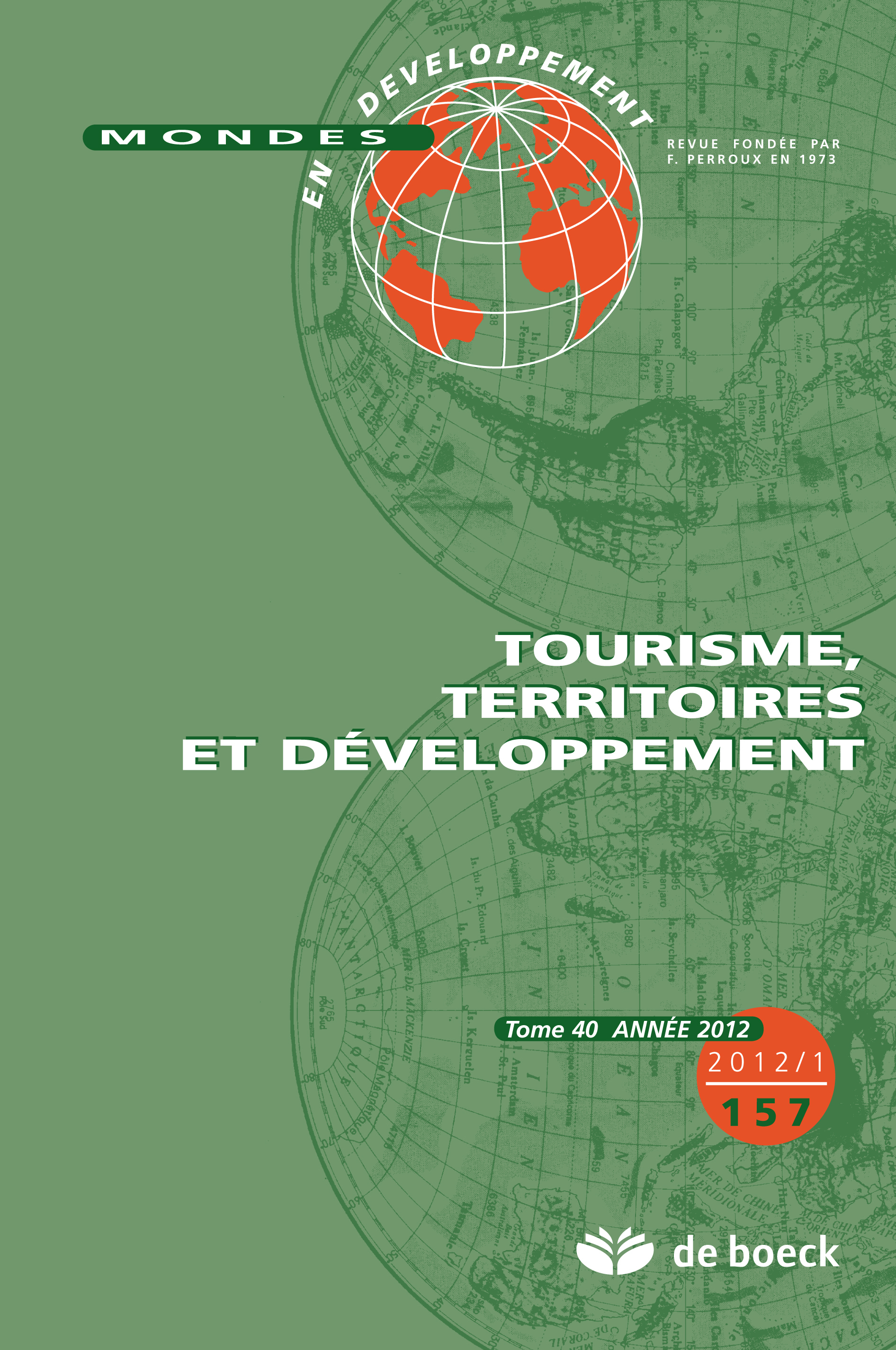 MONDES EN DEVELOPPEMENT 2012/1 N.157 TOURISME TERRITOIRES ET DEVELOPPEMENT