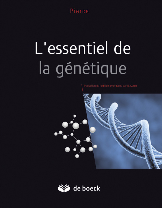 L'essentiel de la génétique