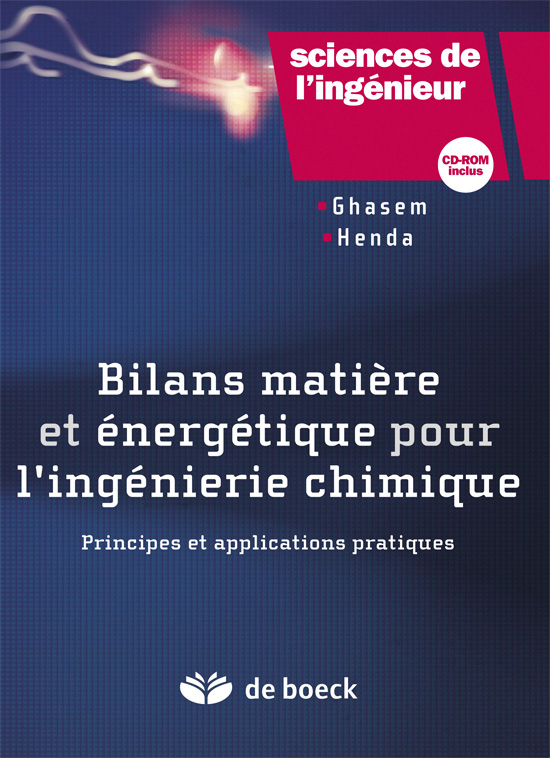 Bilan matière et énergétique pour l'ingénierie chimique