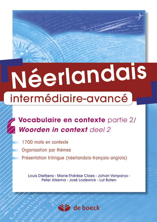 Néerlandais - Vocabulaire en contexte partie 2 / Woorden in context deel 2