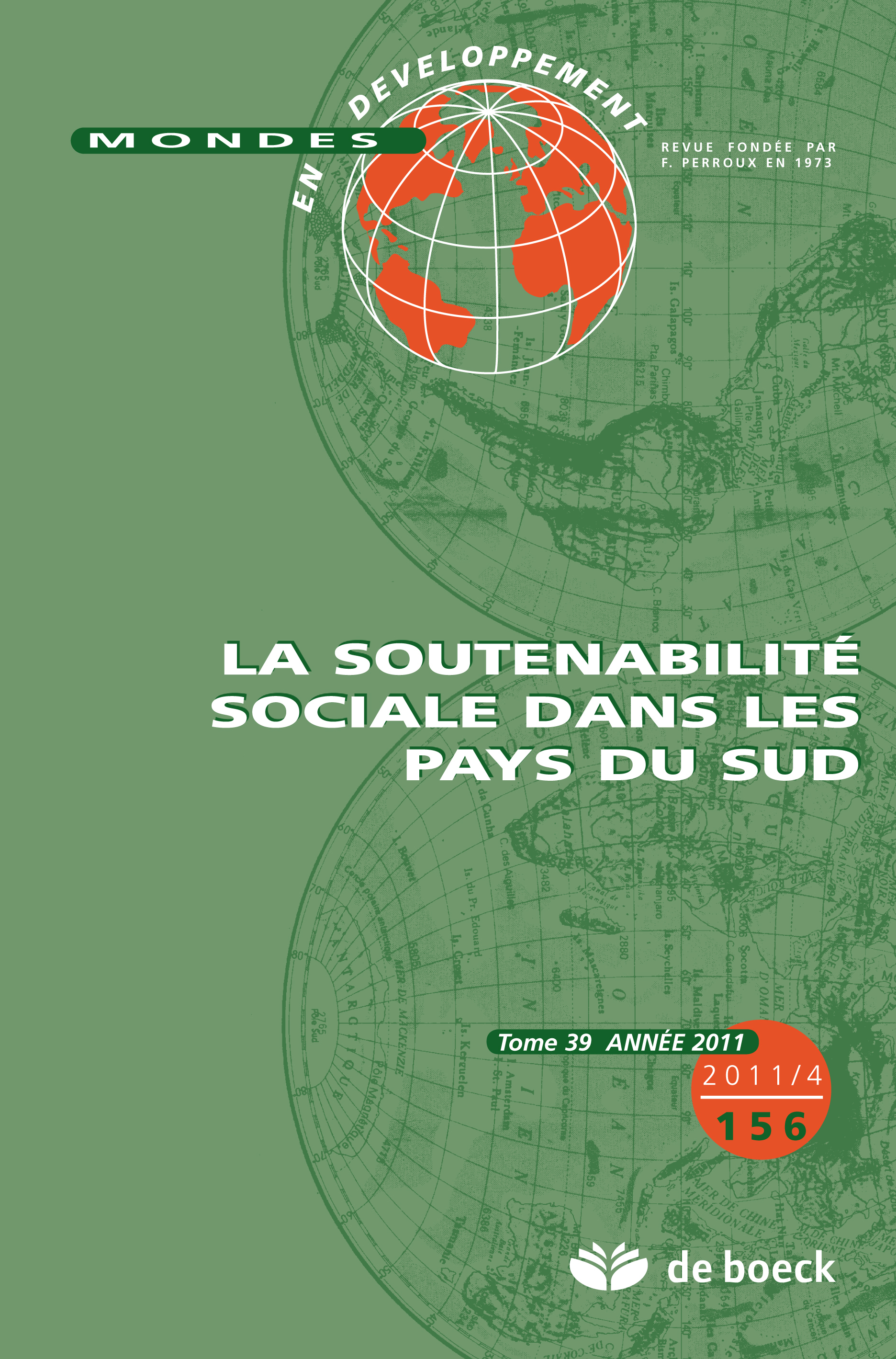 MONDES EN DEVELOPPEMENT 2011/4 N.156 SOUTENABILITE SOCIALE DANS PAYS DU SUD