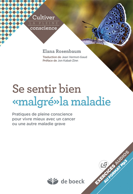 Se sentir bien malgré la maladie