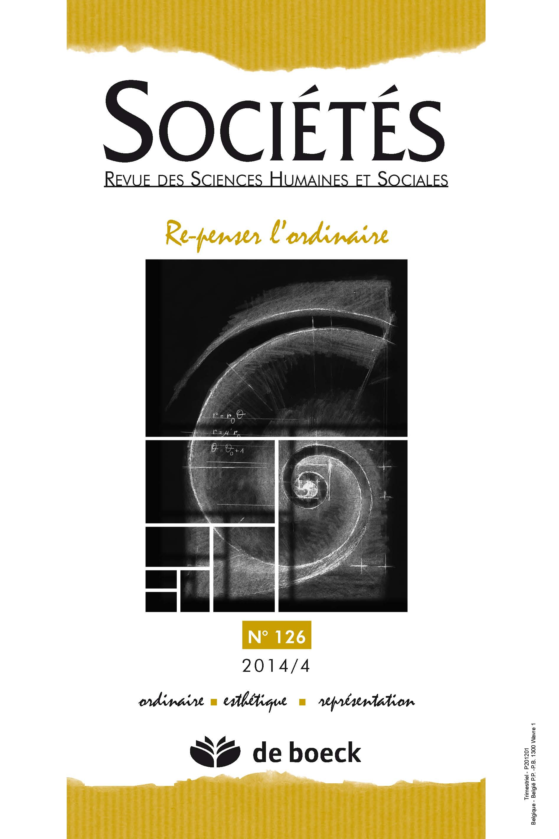 SOCIETES 2014/4 N.126 RE-PENSER L'ORDINAIRE
