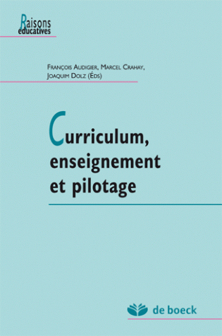 Curriculum, enseignement et pilotage