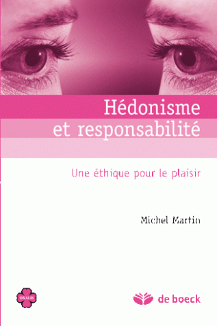 Hédonisme et responsabilité