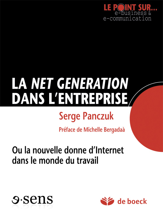 La net génération dans l'entreprise