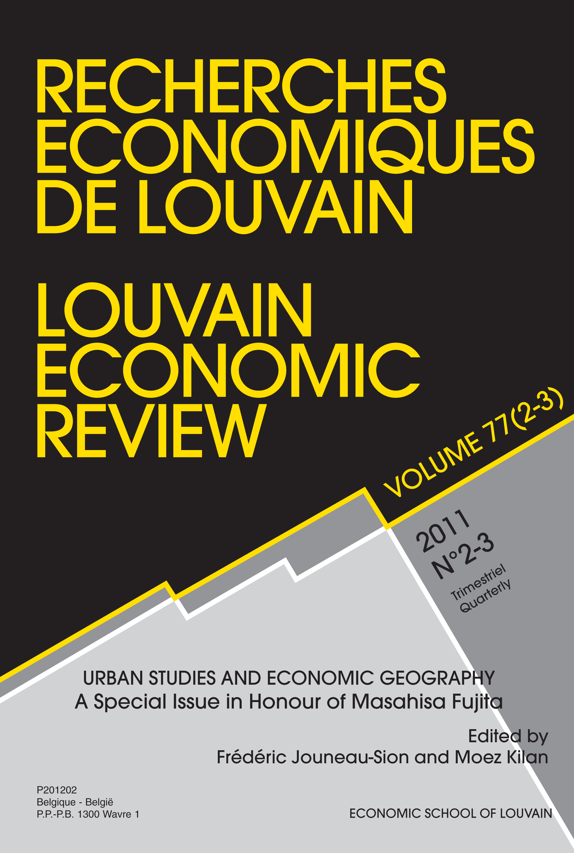 RECHERCHES ECONOMIQUES DE LOUVAIN 2011/2-3 VOLUME 77