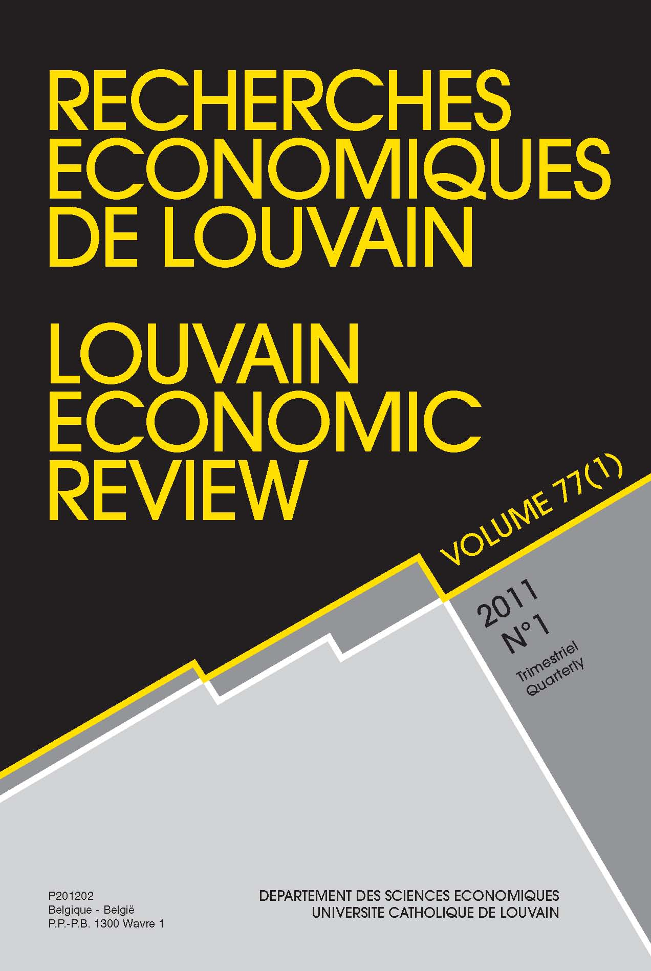 RECHERCHES ECONOMIQUES DE LOUVAIN 2011/1 VOLUME 77