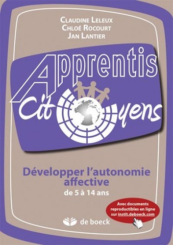 DEVELOPPER L'AUTONOMIE AFFECTIVE DE 5 A 14 ANS.