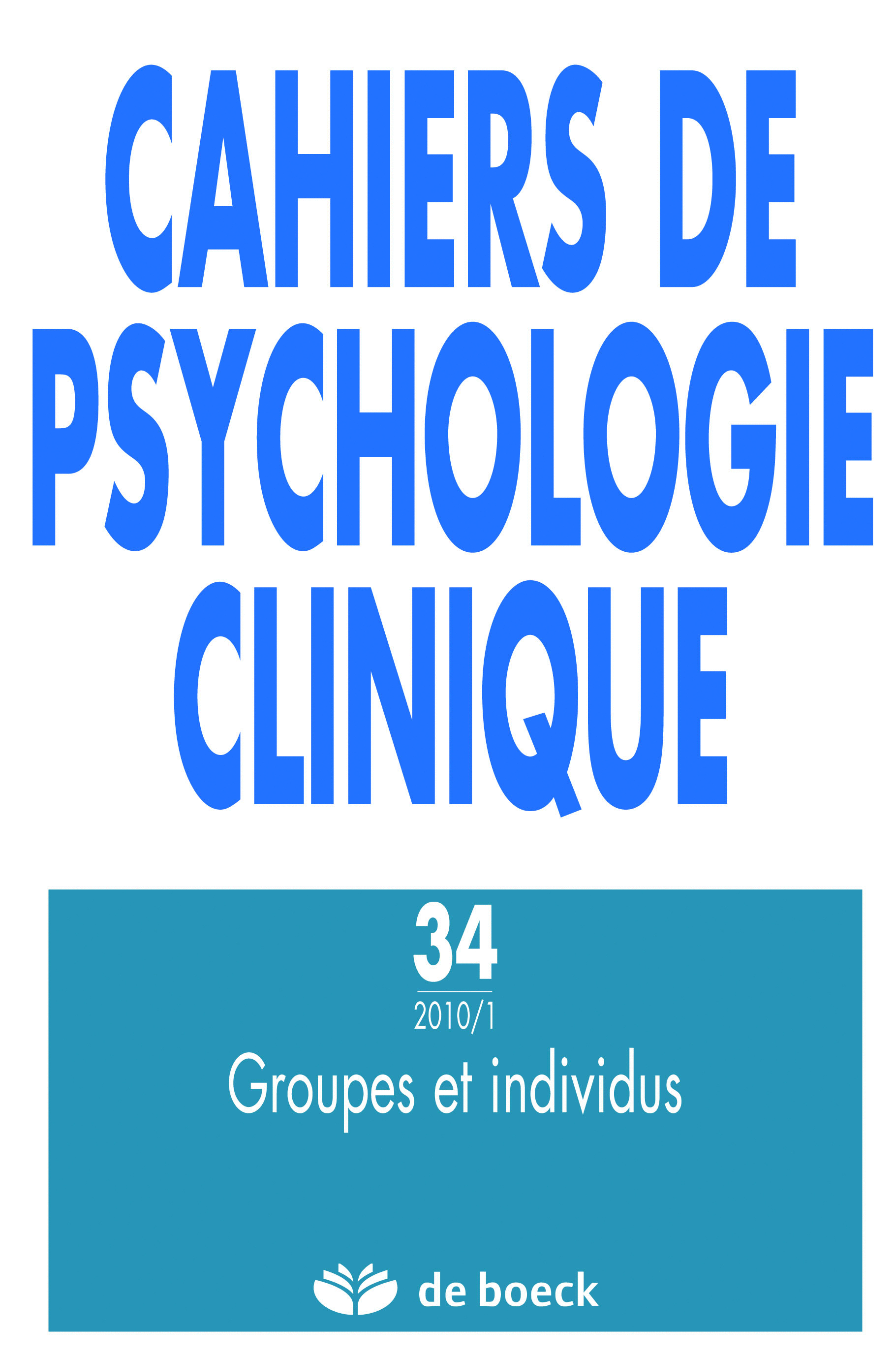 CAHIERS DE PSYCHOLOGIE CLINIQUE 2010/1 N.34