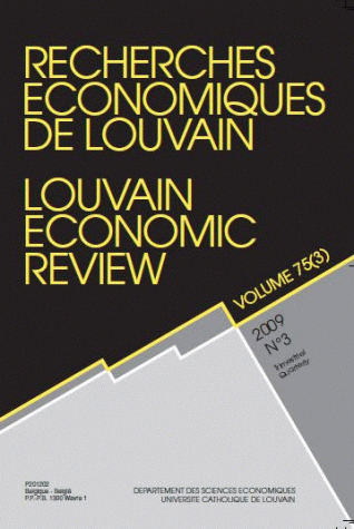 RECHERCHES ECONOMIQUES LOUVAIN 2009/3 VOLUME 75