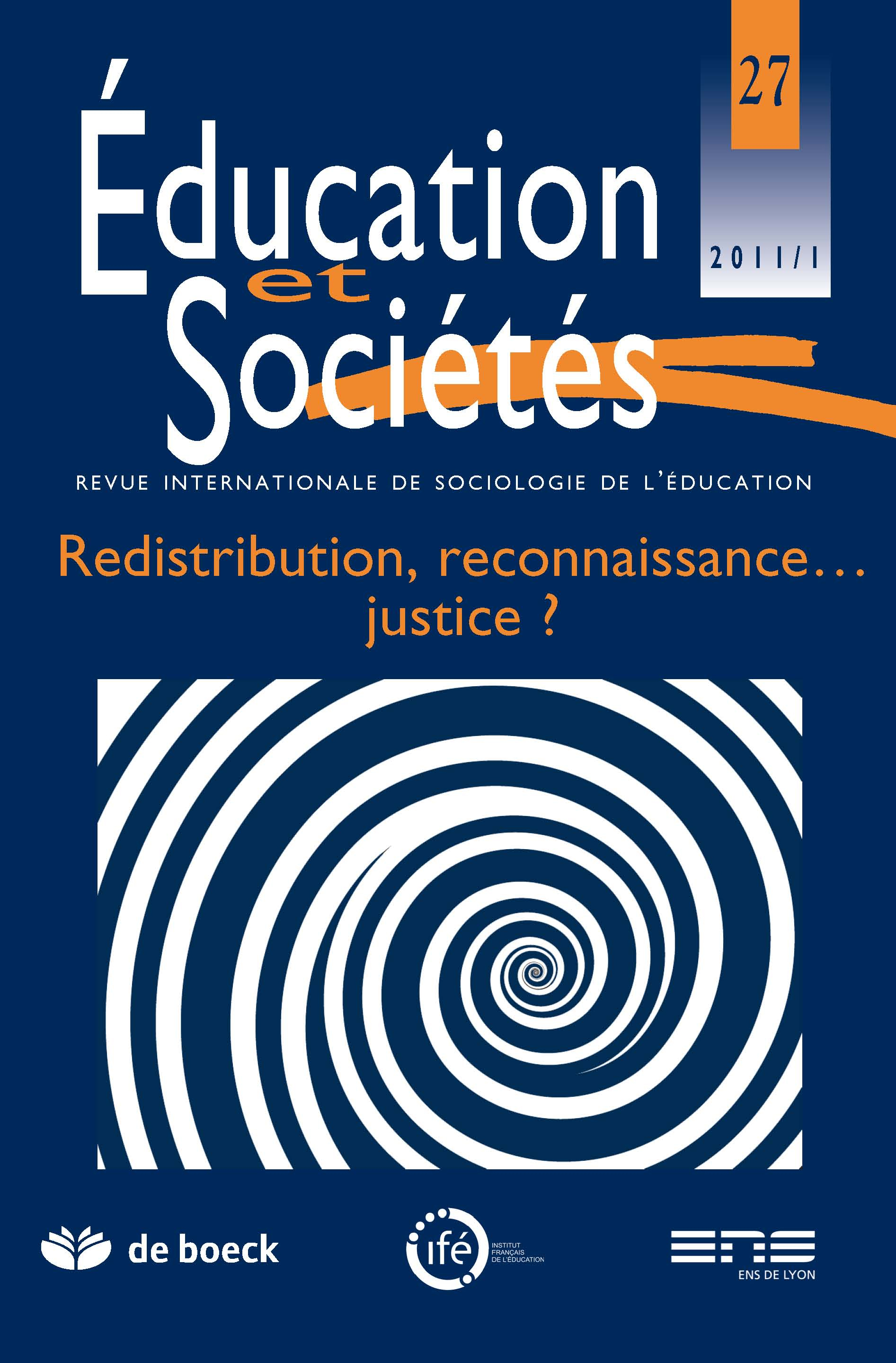 EDUCATION ET SOCIETES 2011/1 N.27 - REVUE INTERNATIONALE SOCIO EDUCATION