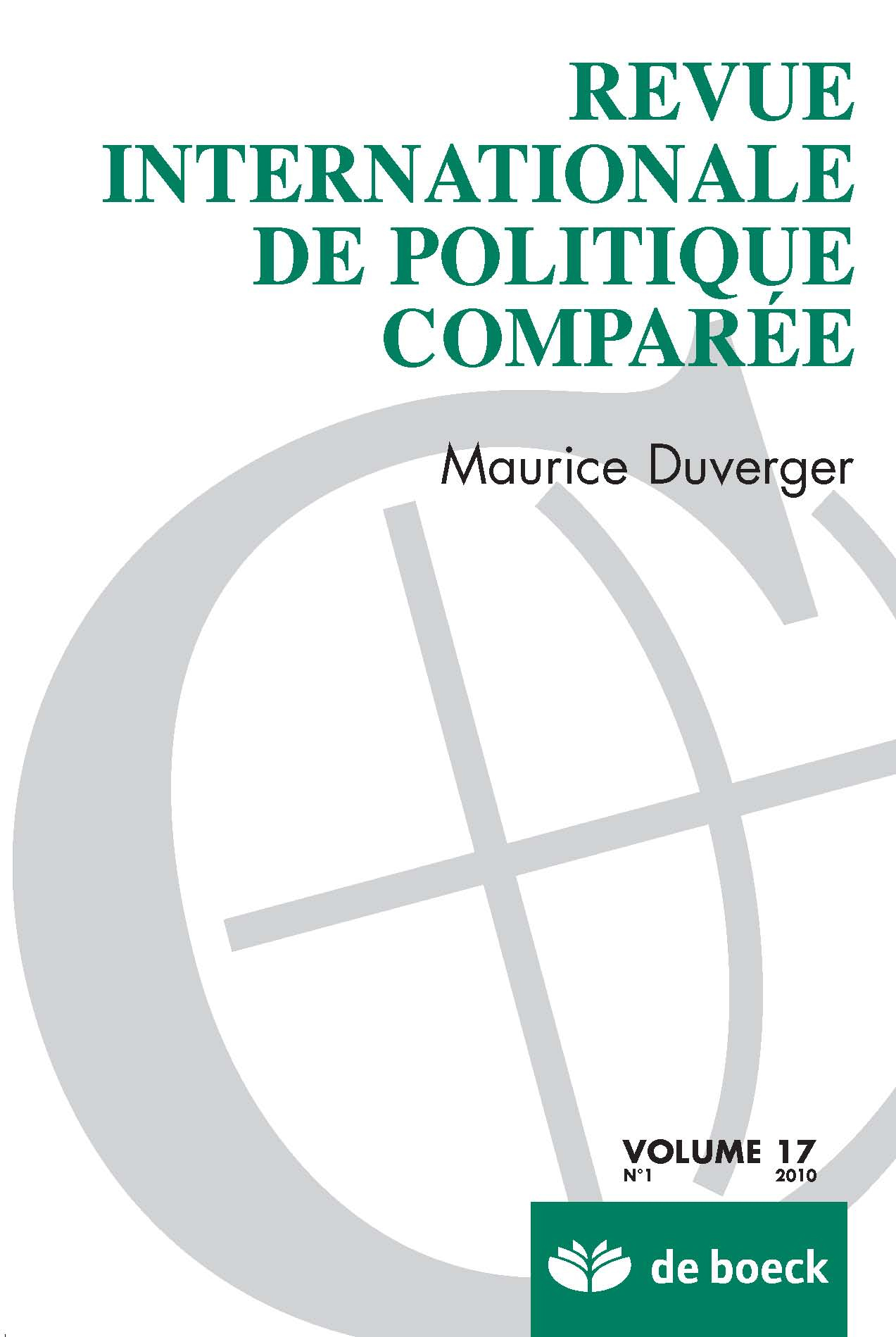 REVUE INTERNATIONALE DE POLITIQUE COMPAREE 2010/1 VOLUME 17