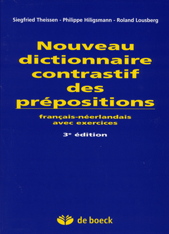 Nouveau dictionnaire contrastif des prépositions
