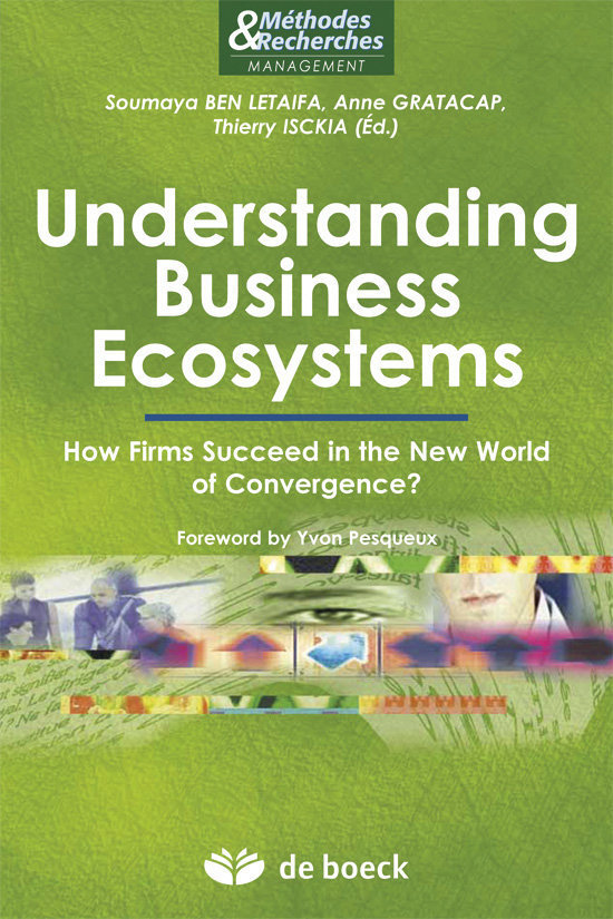 Understanding Business Ecosystems
