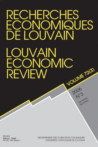 RECHERCHES ECONOMIQUES DE LOUVAIN 2006/3 VOLUME 72